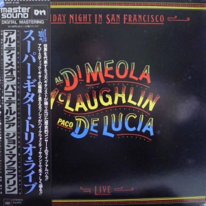 Al Di Meola  John McLaughlin  Paco De Lucía   Friday Night In San Francisco  LP 1981 Japan CBS/Sony Master Sound