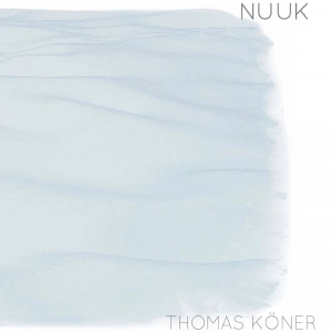 THOMAS KÖNER Nuuk LP