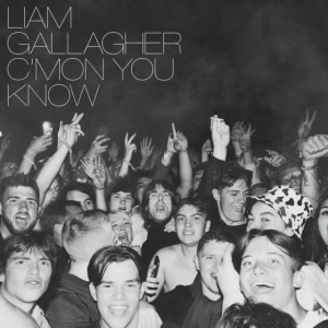 LIAM GALLAGHER C'mon You Know LP