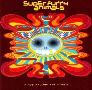 Super Furry Animals, Rings Around The World (20th Anniversary Edition, 2021 remaster) 2LP