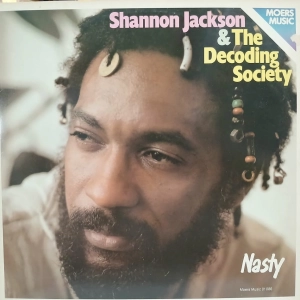 Shannon Jackson & The Decoding Society, Nasty LP 1981 Germany soul jazz