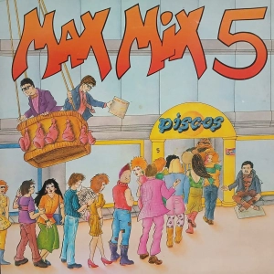Max Mix 5 mix przebojów 1987 LP Spain