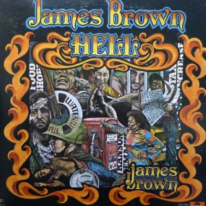 James Brown  Hell 2 LP 1974 US Polydor