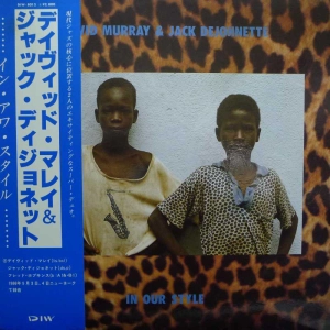 David Murray Jack DeJohnette – In Our Style LP 1986 Japan DIW