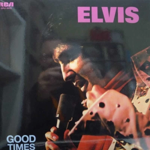 Elvis Presley -  Good Times LP 2021 EU Music On Vinyl 