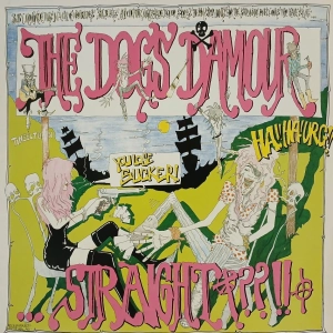 The Dogs D'Amour, Straight LP EU 1990