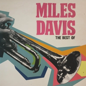The Best of Miles Davis LP 2018 Magic Records