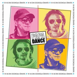 Papa Dance, W 40 dni dookoła świata LP Disco, synth-pop