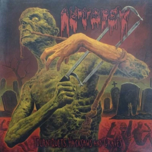 Autopsy – Tourniquets, Hacksaws And Graves LP 2014 UK  Peaceville