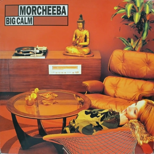 Morcheeba, Big Calm LP UK 1998 Indochina Trip-Hop Downtempo