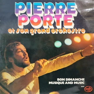 Pierre Porte Et Son Grand Orchestre, Bon Dimanche - Musique And Music LP French funk, breaks
