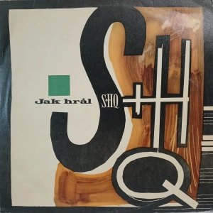 S+H Quintet,  Jak Hrál S+H Q LP 1966 Supraphon