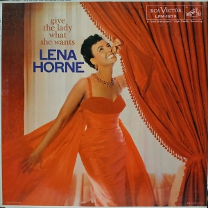 Lena Horne, Give The Lady What She Wants LP USA 1958