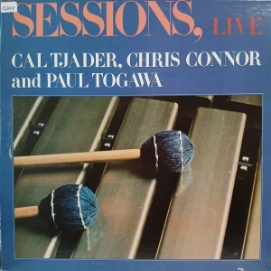Cal Tjader, Chris Connor And Paul Togawa, Sessions, Live LP USA 1976