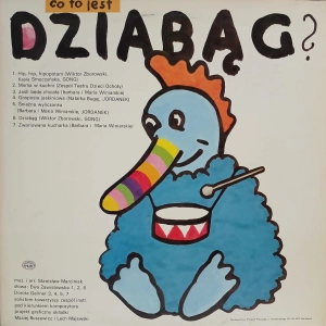 Piosenki dla dzieci na winylu, Co To Jest Dziabąg? - Michałki, LP 1987 Poljazz