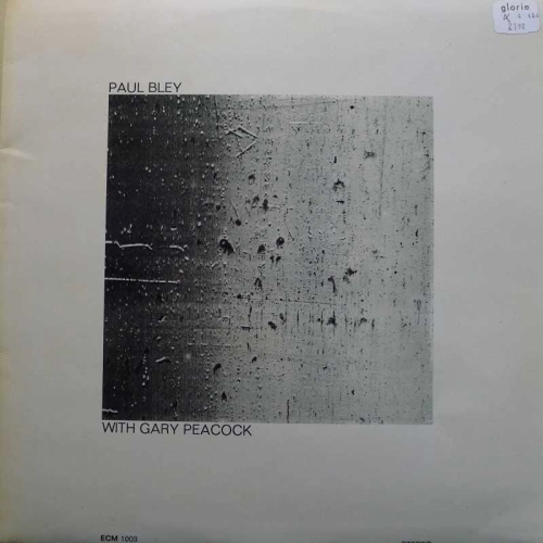Paul Bley With Gary Peacock LP 1979 Germany  ECM