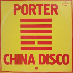 John Porter, China Disco LP 1982 Pronit