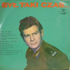 Był Taki Czas... składanka utworów polskiej muzyki rozrywkowej LP  1969 Muza Czerwone Gitary, Woźniakowski, Trubadurzy i inni