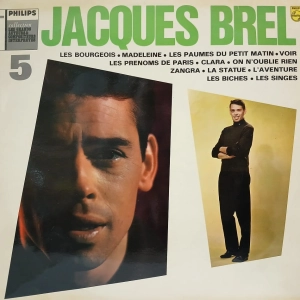 Jacques Brel, 5 / Collection Les Grands Auteurs & Compositeurs Interpretes LP France 1966