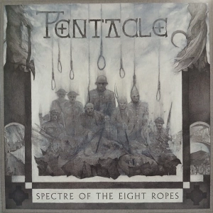 Pentacle, Spectre Of The Eight Ropes LP Germany 2019