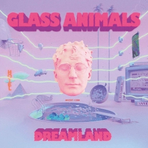 GLASS ANIMALS Dreamland LP