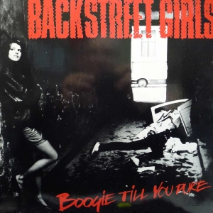Backstreet Girls - Boogie Till You Puke, LP 1988 Norway, Mercury, płyta winylowa