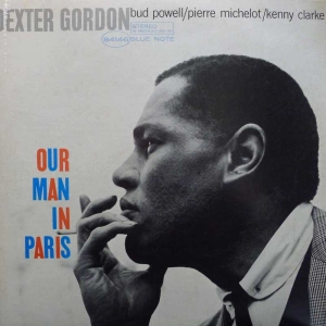 Dexter Gordon - Our Man In Paris, LP 1978 Japan  , Blue Note , płyta winylowa