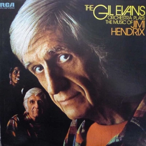 The Gil Evans And His Orchestra - Plays The Music Of Jimi Hendrix, LP 1974 US, RCA , płyta winylowa