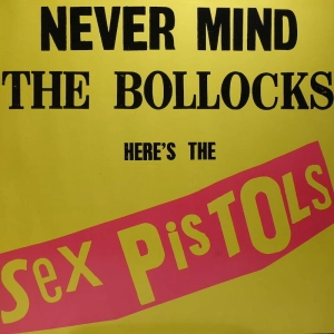 Sex Pistols ?– Never Mind The Bollocks Here's The Sex Pistols LP 1987 EU
