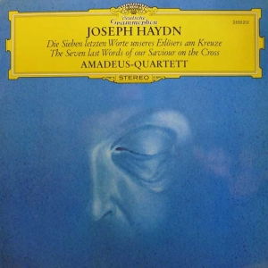 Joseph Haydn - Amadeus-Quartett - The Seven Last Words Of Our Saviour On The Cross, LP 1973 Germany, Deutsche Grammophon, płyta winylowa