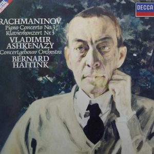 Sergei Vasilyevich Rachmaninoff -  Piano Concerto No. 3 , Bernard Haitink, Vladimir Ashkenazy, LP 1986 EU, Decca, płyta winylowa