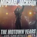 Michael Jackson - The Motown Years / His Greatest Hits / 3LP 1988 Canada,  Silver Eagle Records, płyta winylowa, sealed