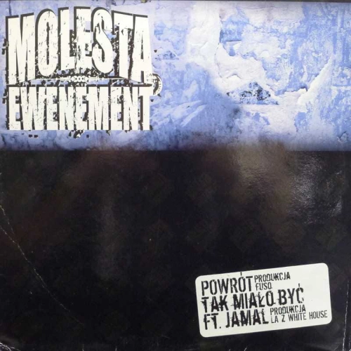 Molesta Ewenement - Powrót / Tak Miało Być, 12" 2007 PL, Recpekt Records, płyta winylowa