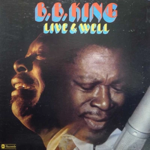 B.B. King - Live & Well, LP 1980 US, MCA Records, płyta winylowa