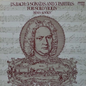 Johann Sebastian Bach - 3 Sonatas And 3 Partitas For Solo Violin, Dénes Kovács, 3LP BOX  1981 Hungary, płyta winylowa