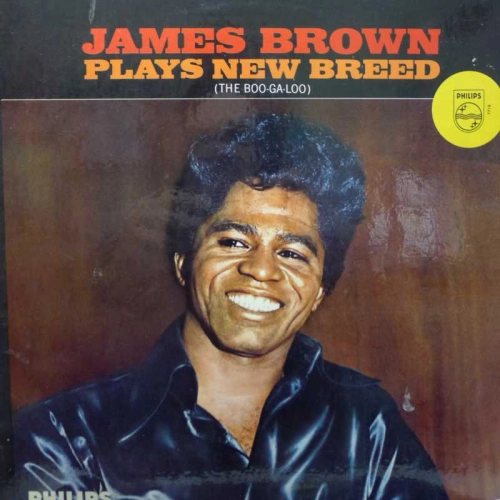 James Brown - James Brown Plays New Breed (The Boo-Ga-Loo) LP  1966 UK, Philips, płyta winylowa