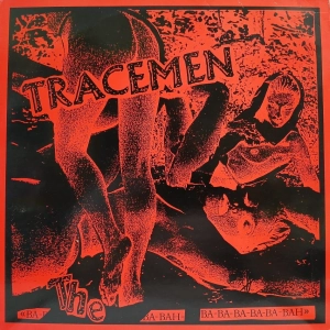 The Tracemen, Ba-Ba-Bah-Ba-Ba-Ba-Ba-Ba-Bah LP Garage rock Norway 1988