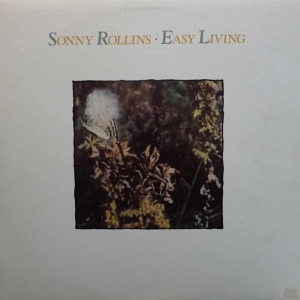 Sonny Rollins - Easy Living, LP 1978 US, Milestone