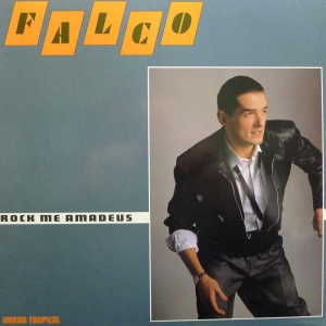Falco - Rock Me Amadeus, 12" 45 rpm maxi single 1985, Scandinavia, Mega Records
