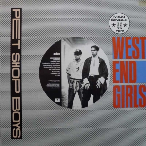 Pet Shop Boys - West End Girls (Dance Mix) , 12" 45 rpm maxi single 1985, EU, Parlophone
