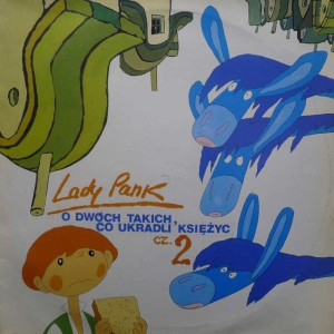 Lady Pank O dwóch takich co ukradli księżyc cz. 2 / LP 1986 PL, PolJazz