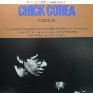 Chick Corea -  Circulus, 2LP 1978 US, Blue Note