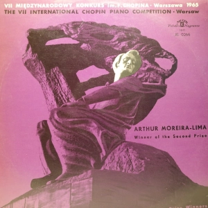 Konkurs Chopinowski 1965 Arthur Moreira-Lima LP Muza XL