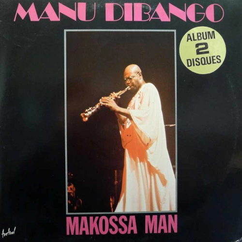 Manu Dibango -Makossa Man, 2LP 1983 France, Festival