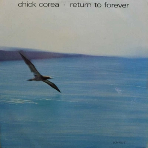 Chick Corea - Return To Forever , LP 1972 Germany , ECM