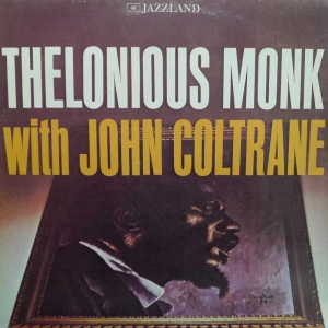 Thelonious Monk With John Coltrane, LP 1982 France, Riverside