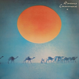 Carlos Santana, Caravanserai, LP USA 1972