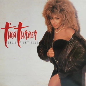 Tina Turner, Break Every Rule LP USA 1986