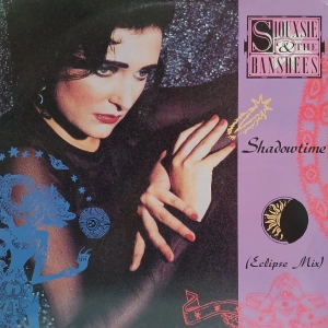 Siouxsie & The Banshees, Shadowtime (Eclipse Mix) 12: Maxi UK 1991