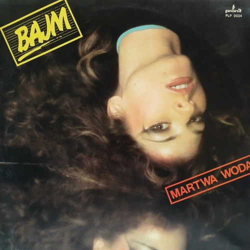 Bajm Martwa woda LP 1984 PL Pronit